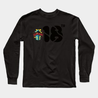 happy birthday 18th Long Sleeve T-Shirt